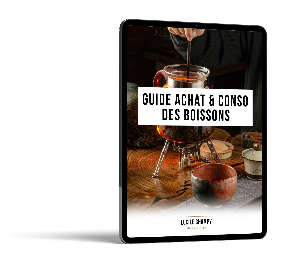 Guide achat et conso des boissons - Lucile Champy Guide achat et conso des boissons - Lucile Champy