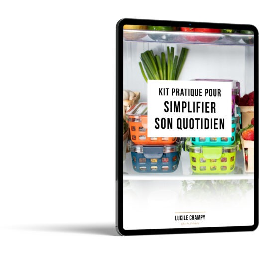 Kit pratique pour simplifier son quotidien - Lucile Champy
