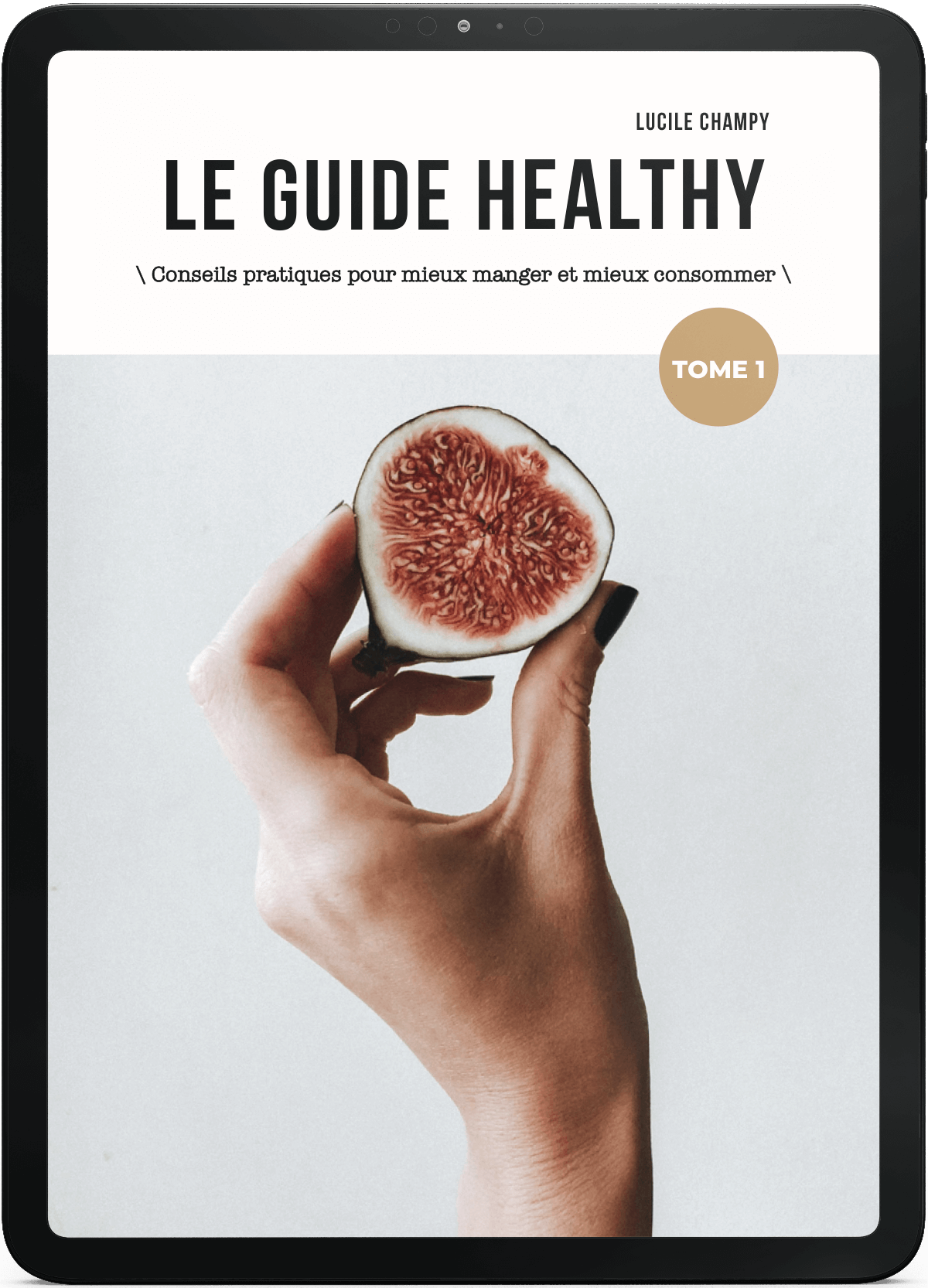 Le Guide Healthy by Lucile Champy